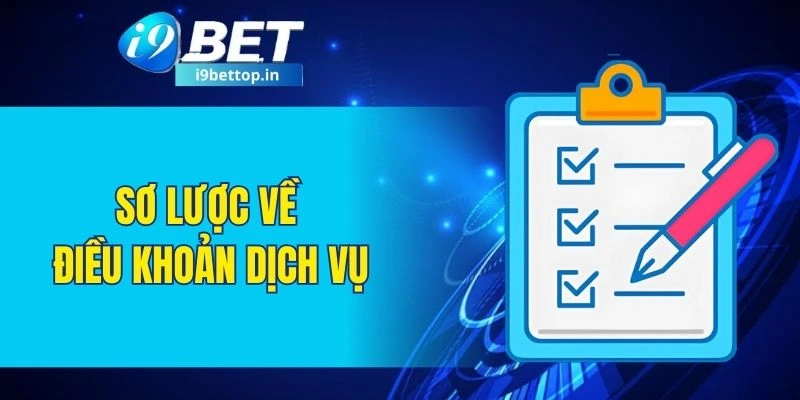 Sơ lược về điều khoản dịch vụ